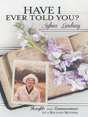 cover image of Have I Ever Told You?